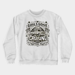 Girls Gone Cruising 2024 Funny Cruise Squad 2024 Crewneck Sweatshirt